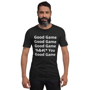Good Game Unisex t-shirt